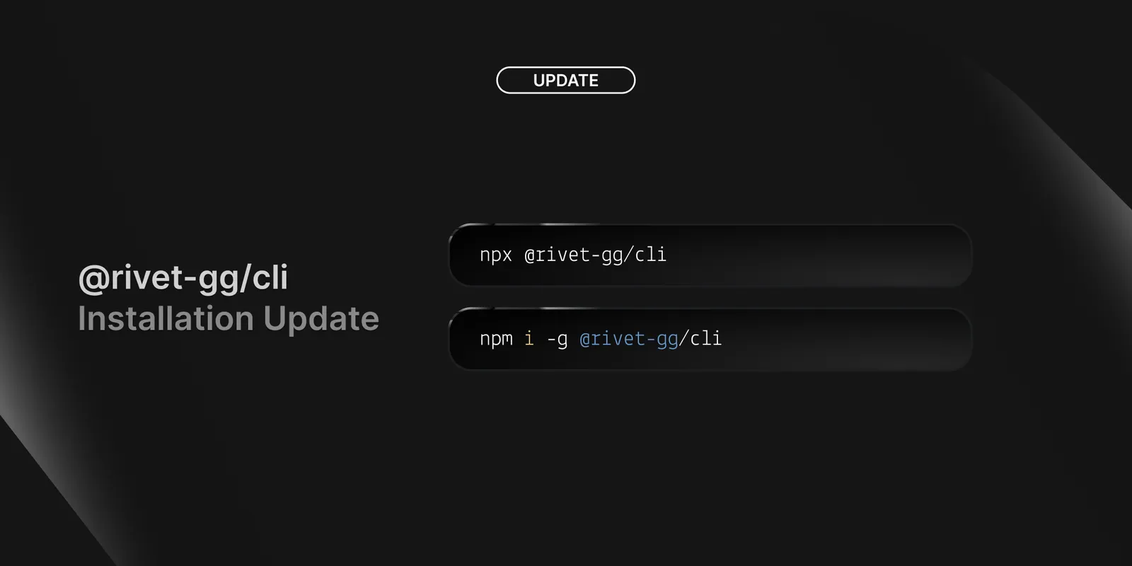 Rivet CLI Installation Update